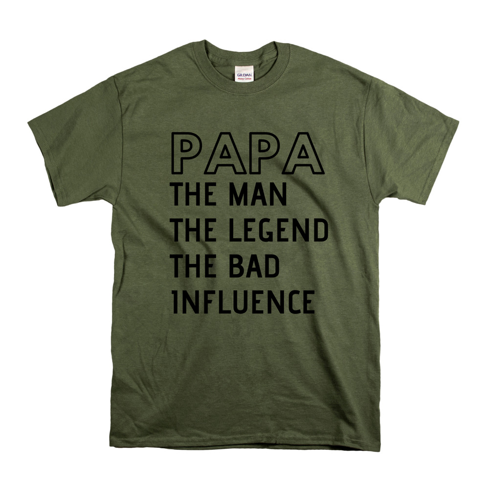 Papa T-Shirt Unisex The Man The Legend The Bad